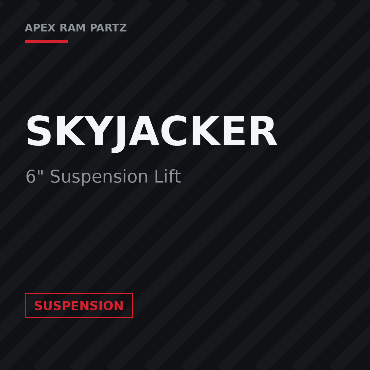 Skyjacker 6 inch Suspension Lift